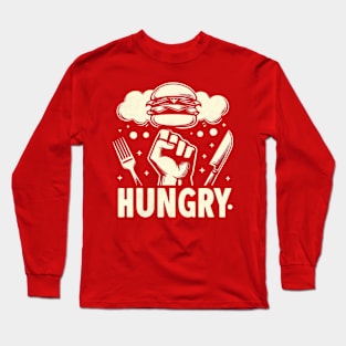 Hungry Long Sleeve T-Shirt